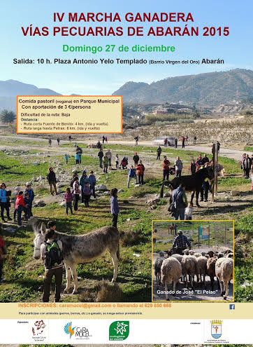IV Marcha Ganadera Vías Pecuarias de Abarán IV Marcha Ganadera Vías Pecuarias de Abarán