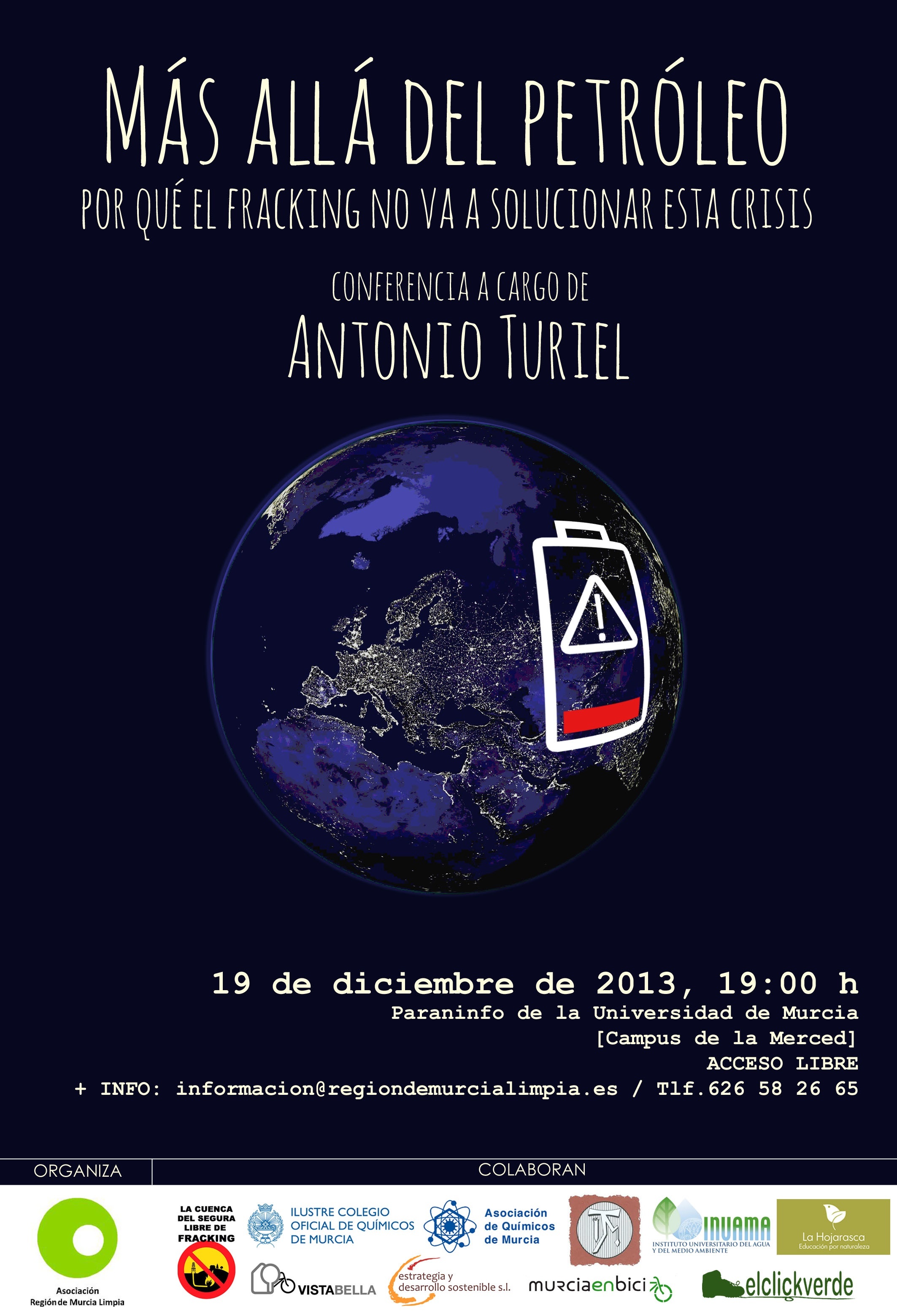 Cartel anunciador de la conferencia. Jue. 19 dic. de 2013. 19:00 h. Paraninfo de la UMU (La Merced).