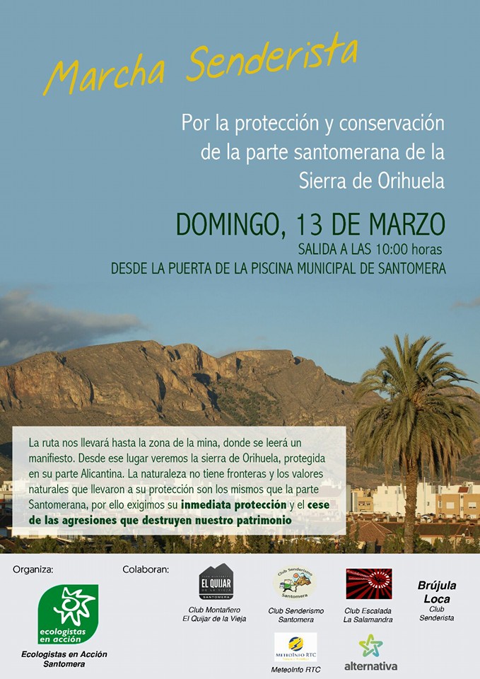 Marcha senderista por la protección y conservación de la parte santomerana de la Sierra de Orihuela, con EeA. Marcha senderista por la protección y conservación de la parte santomerana de la Sierra de Orihuela, con EeA.