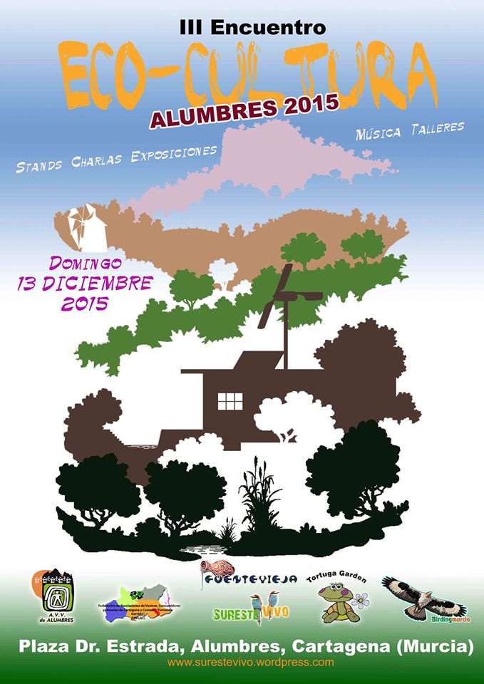 III Encuentro Ecocultura del Sureste en Alumbres