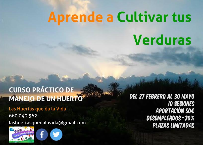 Curso de Agricultura con Las Huertas que da la vida. Info técnica.