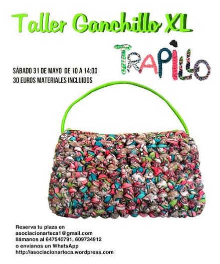 Trapillo: Ganchillo XL con Trapillarte y Arteca