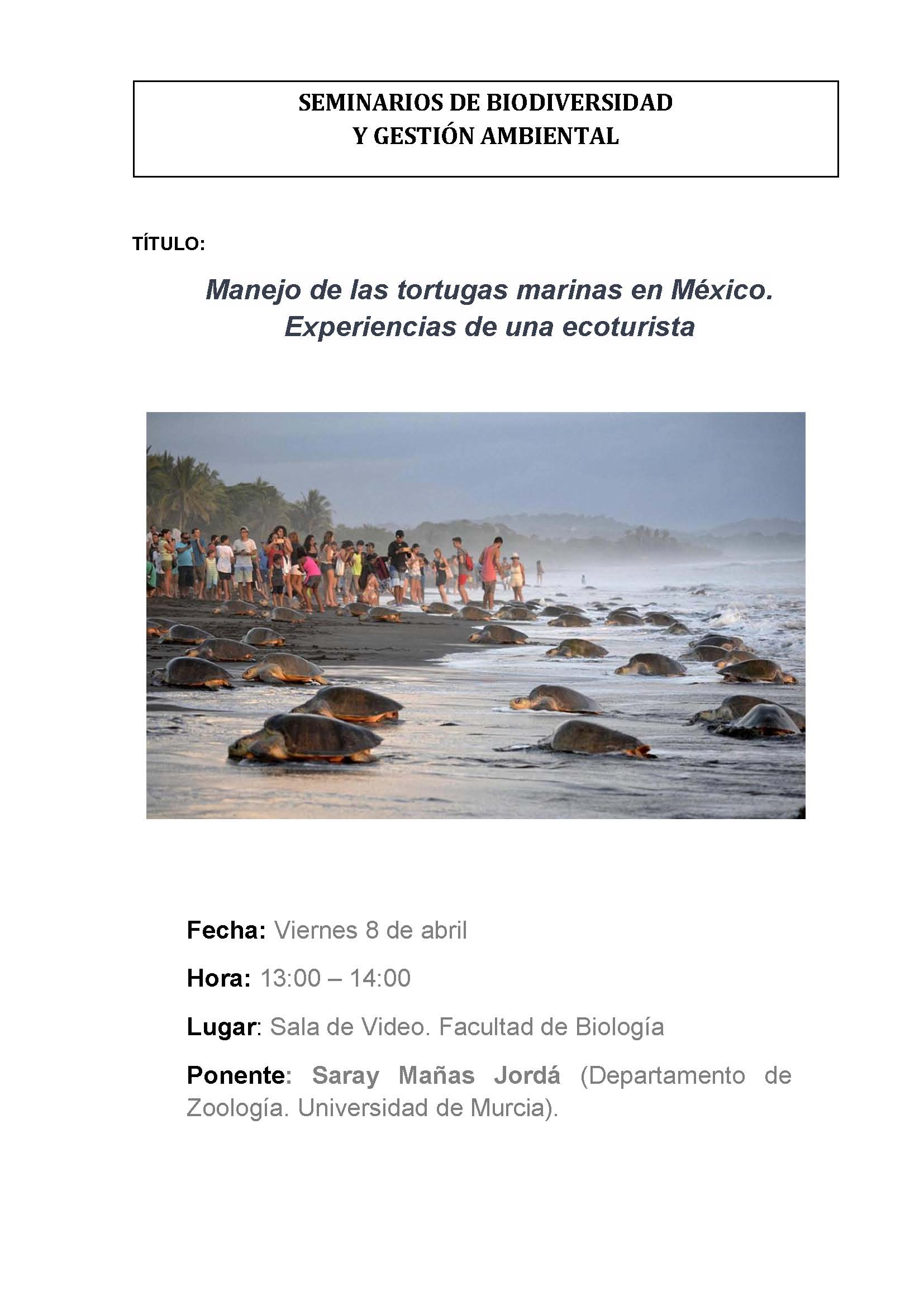 Charla sobre 'Manejo de las tortugas marinas en México', en la UMU.
