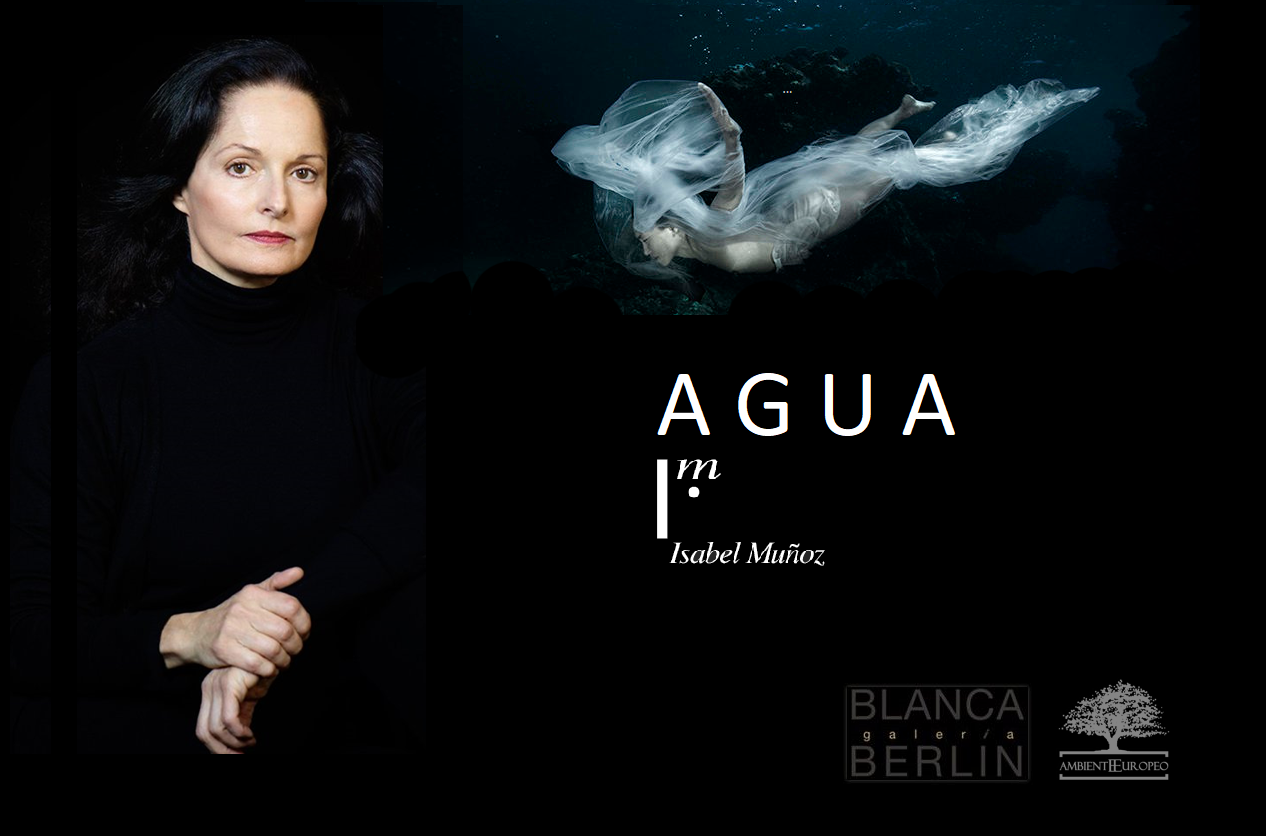 'AGUA', de Isabel Muñoz (Premio Nacional de Fotografía 2016), con la Galería Blanca Berlín