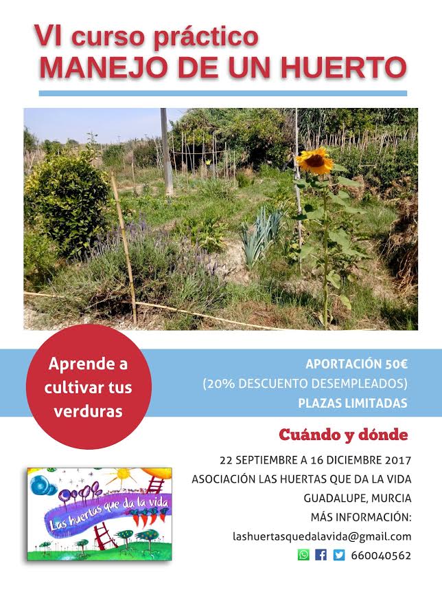 VI Curso de Manejo de Huerto, con Las Huertas que da la Vida. VI Curso de Manejo de Huerto, con Las Huertas que da la Vida