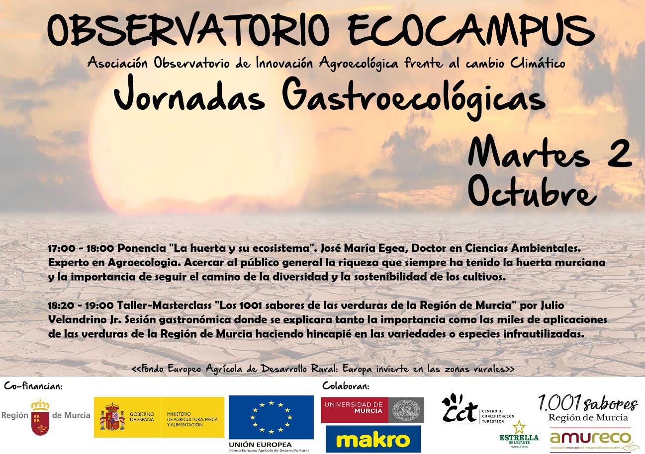 Programa día 2 de las Jornadas gastronómicas de Agricultura Ecológica y Sostenible. Observatorio Agroecólogico Ecocampus