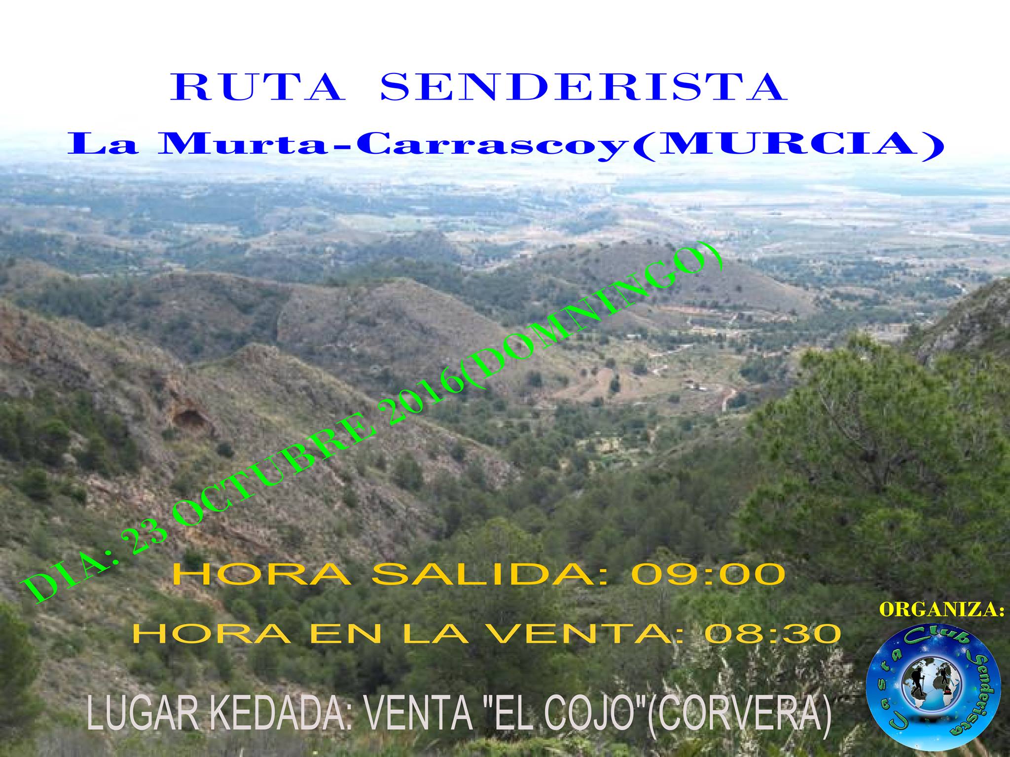 Ruta Senderista La Murta-Carrascoy, con el Club Senderista Casta.