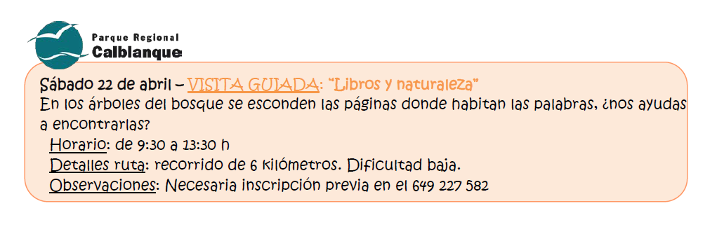Ruta 'Libros y naturaleza', con la CARM. Ruta 'Libros y naturaleza', con la CARM