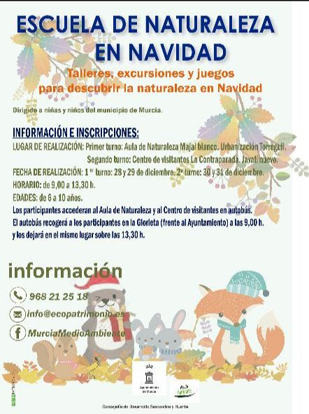 Escuela de Naturaleza en Navidad, con el Ayto. de Murcia. Escuela de Naturaleza en Navidad, con el Ayto. de Murcia