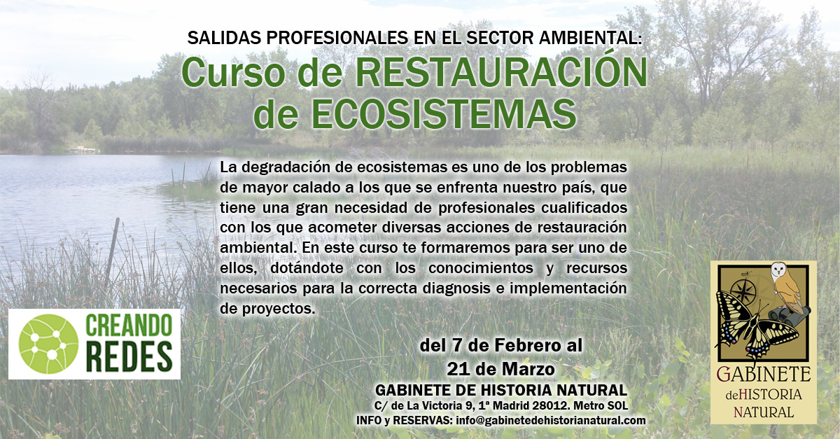 Curso de restauración de ecosistemas, con Gabinete de Historia Natural