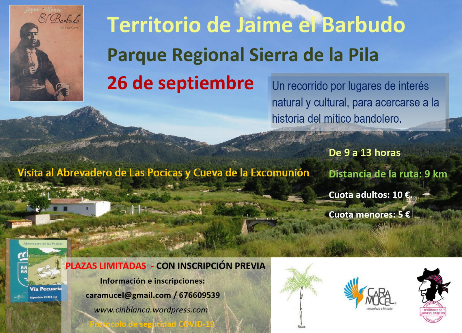 Ruta por el territorio de Jaime el Barbudo, con Caramucel. Ruta por el territorio de Jaime el Barbudo, con Caramucel