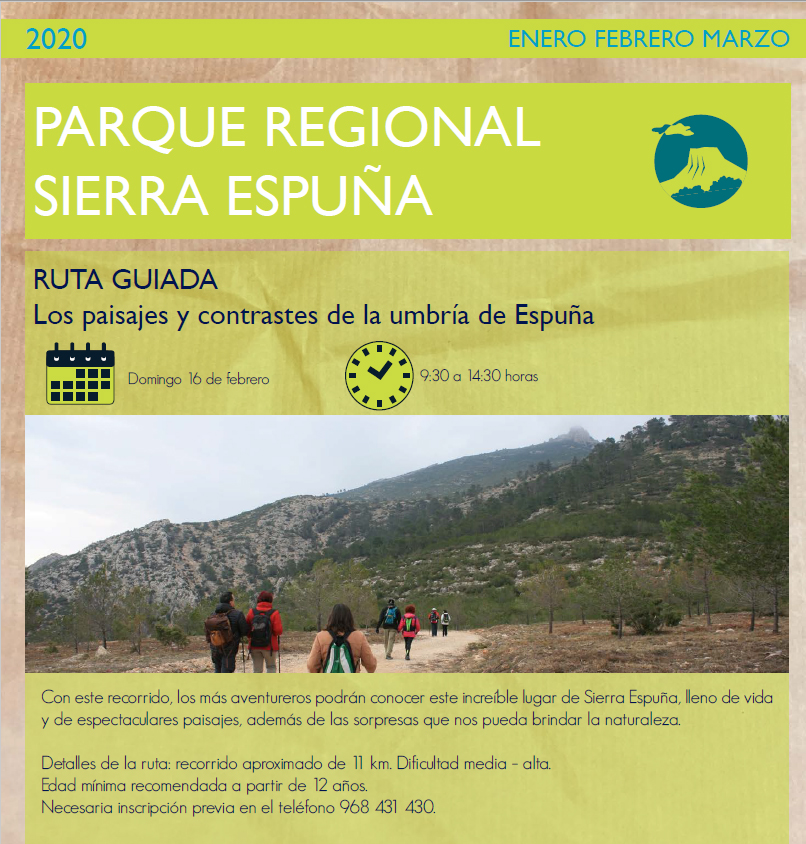 Ruta guiada 'Los paisajes y contrastes de la umbría de Espuña', con la CARM