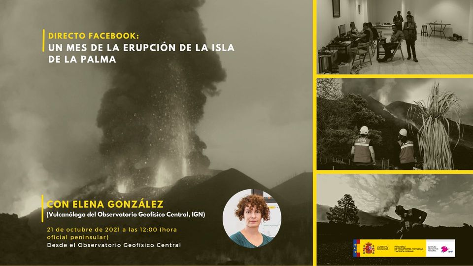 Un mes de la erupción de la isla de La Palma, con el IGNE y CNIG